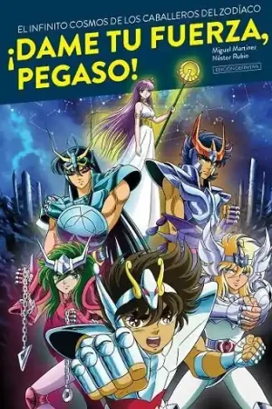 Oferta Especial ¡DAME TU FUERZA, PEGASO! EDICIÓN DEFINITIVA