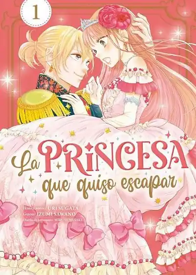 LA PRINCESA QUE QUISO ESCAPAR 01 A Buen Precio