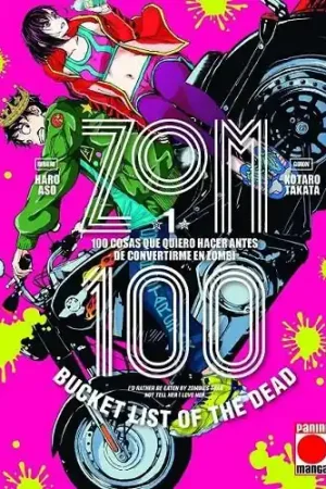 Solo Por Tiempo Limitado ZOM 100 01 100 COSAS QUE QUIERO HACER ANTES DE CONVERTIRME EN ZOMBI