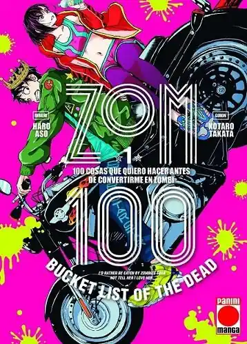 Solo Por Tiempo Limitado ZOM 100 01 100 COSAS QUE QUIERO HACER ANTES DE CONVERTIRME EN ZOMBI
