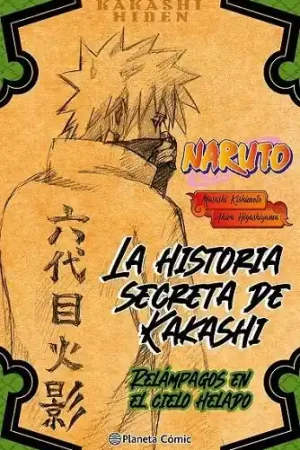 Alta Calidad NARUTO KAKASHI HIDEN (NOVELA) LA HISTORIA SECRETA DE KAKASHI