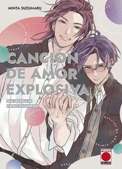 CANCION DE AMOR EXPLOSIVA UNA SECUELA DE CUPIDO ENAMORADO No Te Lo Pierdas