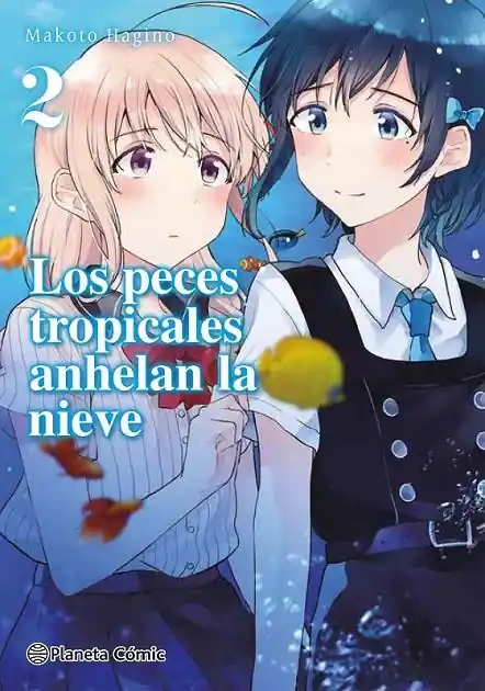 LOS PECES TROPICALES ANHELAN LA NIEVE Nº02/09 Stock Limitado