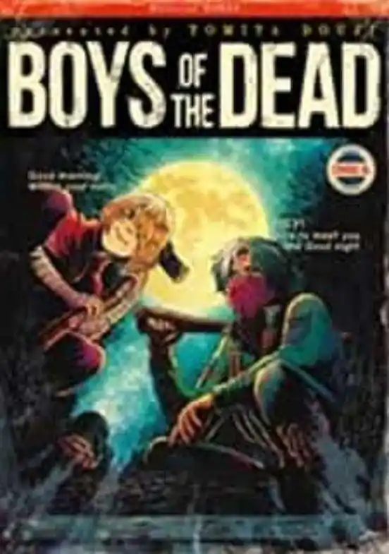 BOYS OF THE DEAD 01 Envío Inmediato