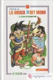 Imprescindible (Must-Have) LA ODISEA DEL REY MONO EL ORIGEN DE DRAGON BALL (