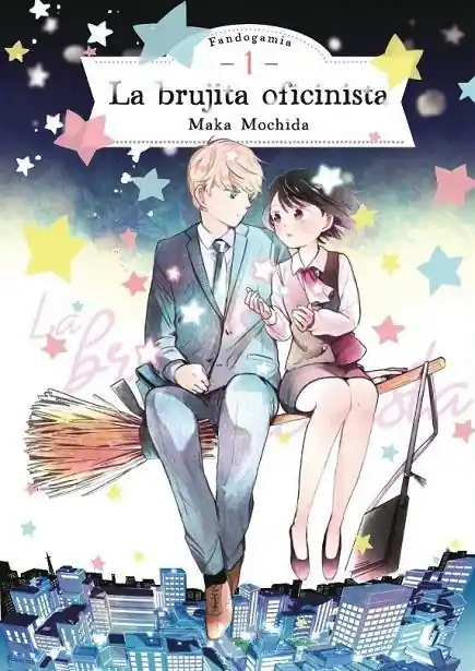 LA BRUJITA OFICINISTA 01 Bestseller