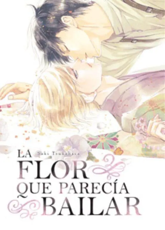Favorito De Clientes LA FLOR QUE PARECIA BAILAR