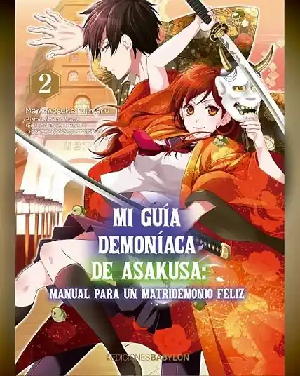 MI GUÍA DEMONÍACA DE ASAKUSA 02 MANUAL PARA UN MATRIDEMONIO FELIZ A Buen Precio