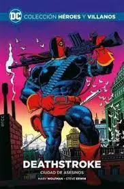 COLECCIÓN HÉROES Y VILLANOS VOL. 54. DEATHSTROKE CIUDAD DE ASESINOS Promoción