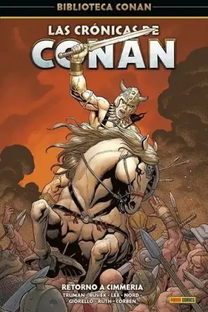 BIBLIOTECA CONAN LAS CRONICAS DE CONAN 03 RETORNO A CIMMERIA Ocasión Especial