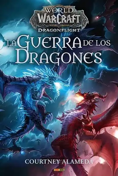 Última Versión WORLD OF WARCRAFT LA GUERRA DE LOS DRAGONES NOVELA