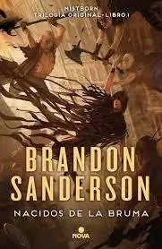 NACIDOS DE LA BRUMA (TRILOGIA ORIGINAL MISTBORN 01 No Te Lo Pierdas