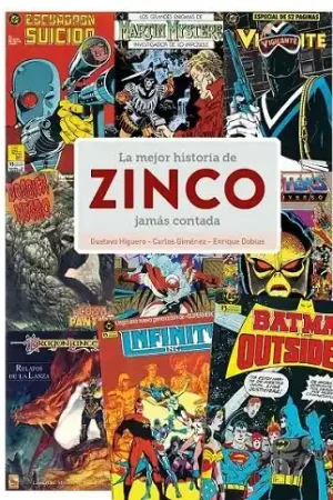 Oferta Limitada LA MEJOR HISTORIA DE ZINCO JAMAS CONTADA