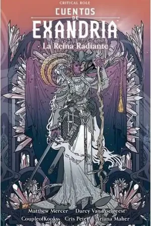 CUENTOS DE EXANDRIA LA REINA RADIANTE Precio De Oferta
