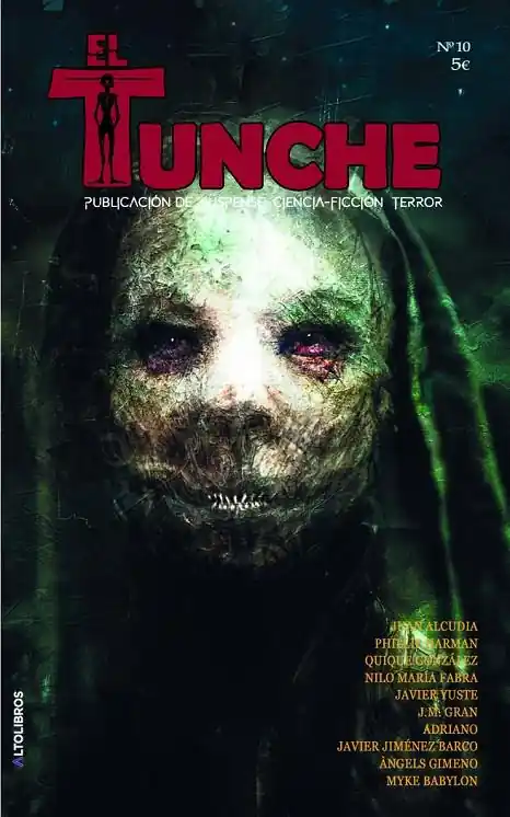 El Tunche 05 Publicacion de suspense y ciencia ficcion terror Gran Oferta