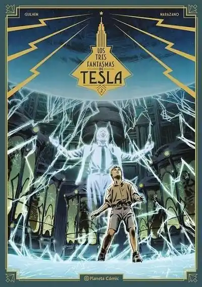 LOS TRES FANTASMAS DE TESLA Nº02/03 Compra Hoy