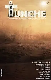 El Tunche Numero 1 Publicacion de suspense y ciencia ficcion terror Última Oportunidad