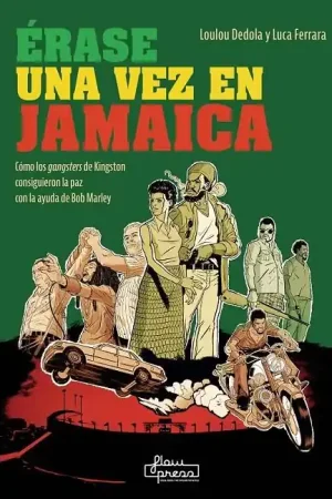 ERASE UNA VEZ EN JAMAICA Promoción