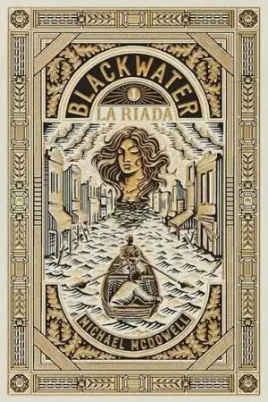 BLACKWATER I LA RIADA Oferta Limitada