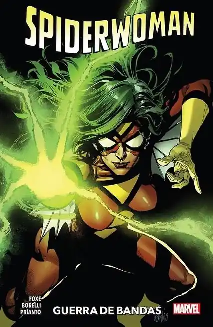 SPIDERWOMAN DE STEVE FOXE 01 Ordenar Ahora Mismo