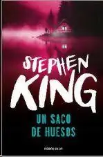 UN SACO DE HUESOS (STEPHEN KING) Certificado