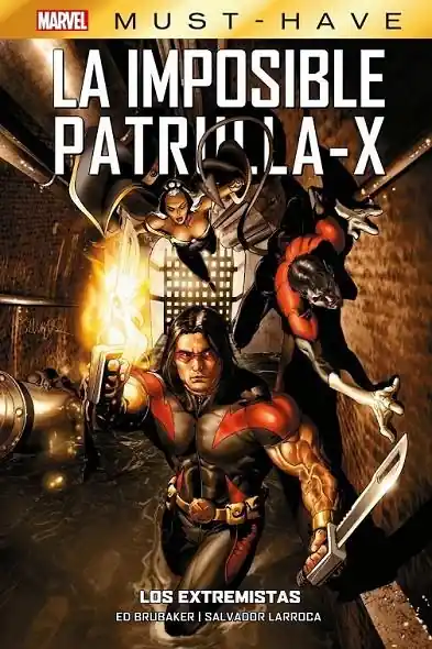 Pago Seguro MARVEL MUST-HAVE LA IMPOSIBLE PATRULLA-X 08 LOS EXTREMISTAS