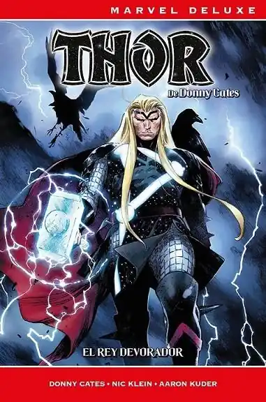Marca Reconocida THOR DE DONNY CATES MARVEL DELUXE 01 EL REY DEVORADOR