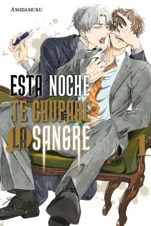 Entrega Rápida ESTA NOCHE TE CHUPARE LA SANGRE 01