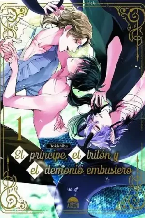 EL PRINCIPE, EL TRITON Y EL DEMONIO EMBUSTERO 01 Envío Inmediato