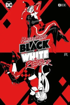 HARLEY QUINN BLACK + WHITE + REDDER Ordena Ya