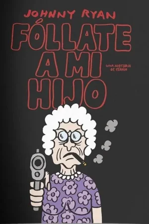 FOLLATE A MI HIJO Envío Exprés