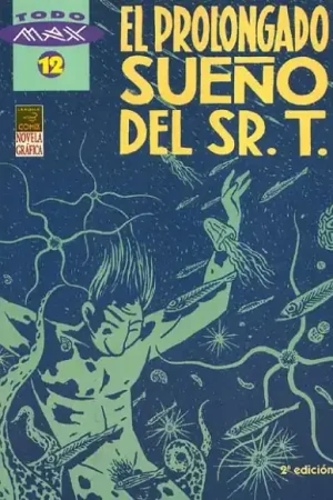 Compra Ahora EL PROLONGADO SUEÑO DEL SR. T.