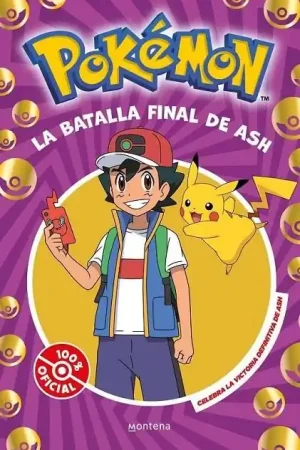 POKEMON. LA BATALLA FINAL DE ASH Última Oportunidad