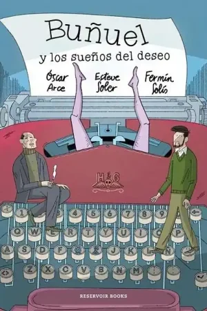 BUÑUEL Y LOS SUEÑOS DEL DESEO Última Oportunidad