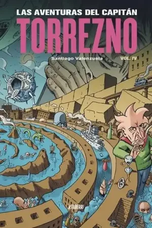 LAS AVENTURAS DEL CAPITÁN TORREZNO NUEVA EDICIÓN VOL. 04 PLAZA ELÍPTICA Y LA ESTRELLA DE LA MAÑANA Oferta De Temporada