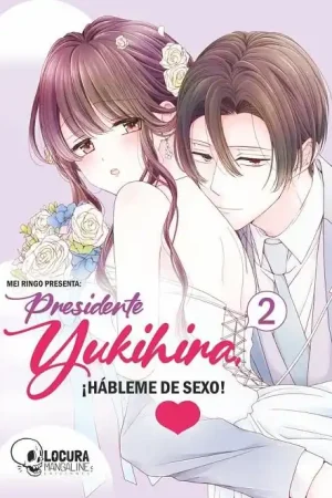 PRESIDENTE YUKIHIRA HABLEME DE SEXO 2 Oferta