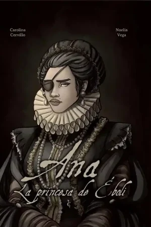 Oferta Limitada ANA LA PRINCESA DE ÉBOLI