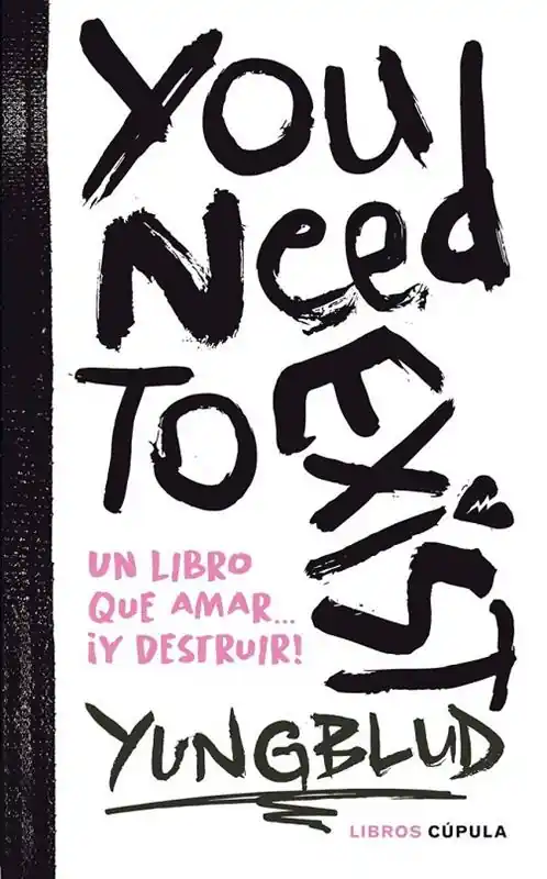 YOU NEED TO EXIST Barato