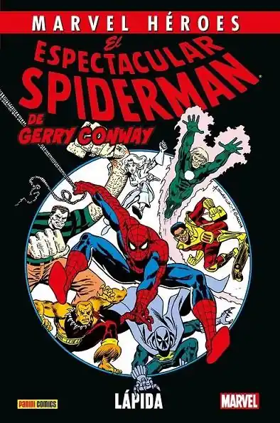 Imprescindible (Must-Have) EL ESPECTACULAR SPIDERMAN DE GERRY CONWAY 1 LÁPIDA