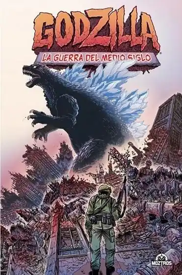 GODZILLA 01 LA GUERRA DEL MEDIO SIGLO (RUSTICA) Garantía De Devolución De Dinero
