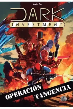 Más Vendido DARK INVESTMENT. OPERACION TANGENCIA