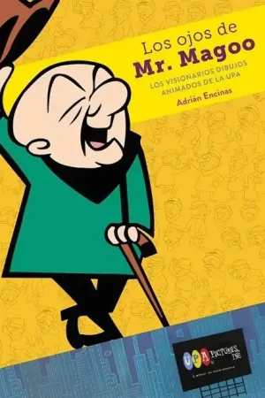 Bestseller LOS OJOS DE MR MAGOO LOS VISIONARIOS DIBUJOS ANIMADOS UPA