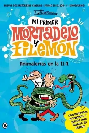ANIMALERÍAS EN LA T.I.A., MI PRIMER MORTADELO Y FILEMÓN Venta Final