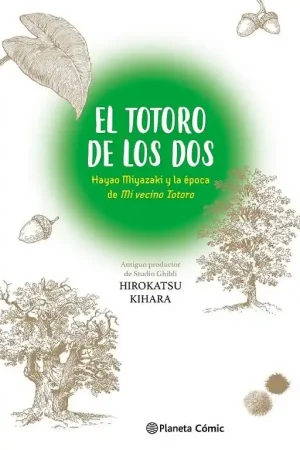 EL TOTORO DE LOS DOS, HAYAO MIYAZAKI Y MI VECINO TOTORO Ocasión Especial