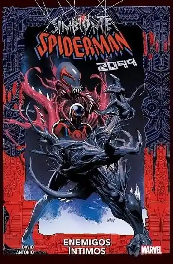 SPIDERMAN SIMBIONTE 2099, ENEMIOS ÍNTIMOS Oferta Flash
