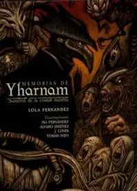 Ordenar Ahora Mismo MEMORIAS DE YHARNAM SUSURROS DE LA CIUDAD MALDITA BLOODBORNE