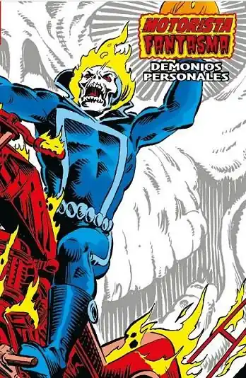 MOTORISTA FANTASMA 06. DEMONIOS PERSONALES (MARVEL LIMITED EDITION) Disponible Ahora