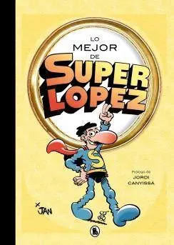 LO MEJOR DE SUPERLOPEZ No Te Lo Pierdas