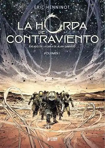 LA HORDA DE CONTRAVIENTO 01 Devolución Gratuita