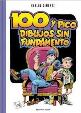 CIEN Y PICO DIBUJOS SIN FUNDAMENTO Disponible Ahora